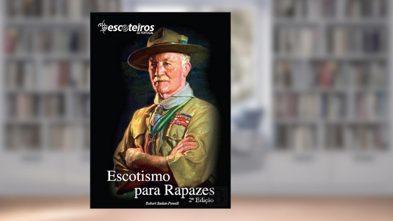 Capa de Escotismo para Rapazes, do autor Robert Baden-Powell