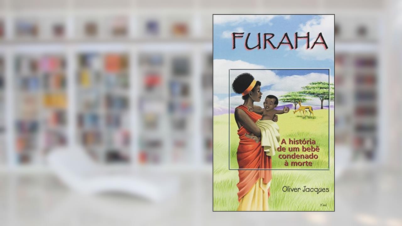 Capa de Furaha. A História de Um Bebê Condenado à Morte, do autor Oliver Jacques
