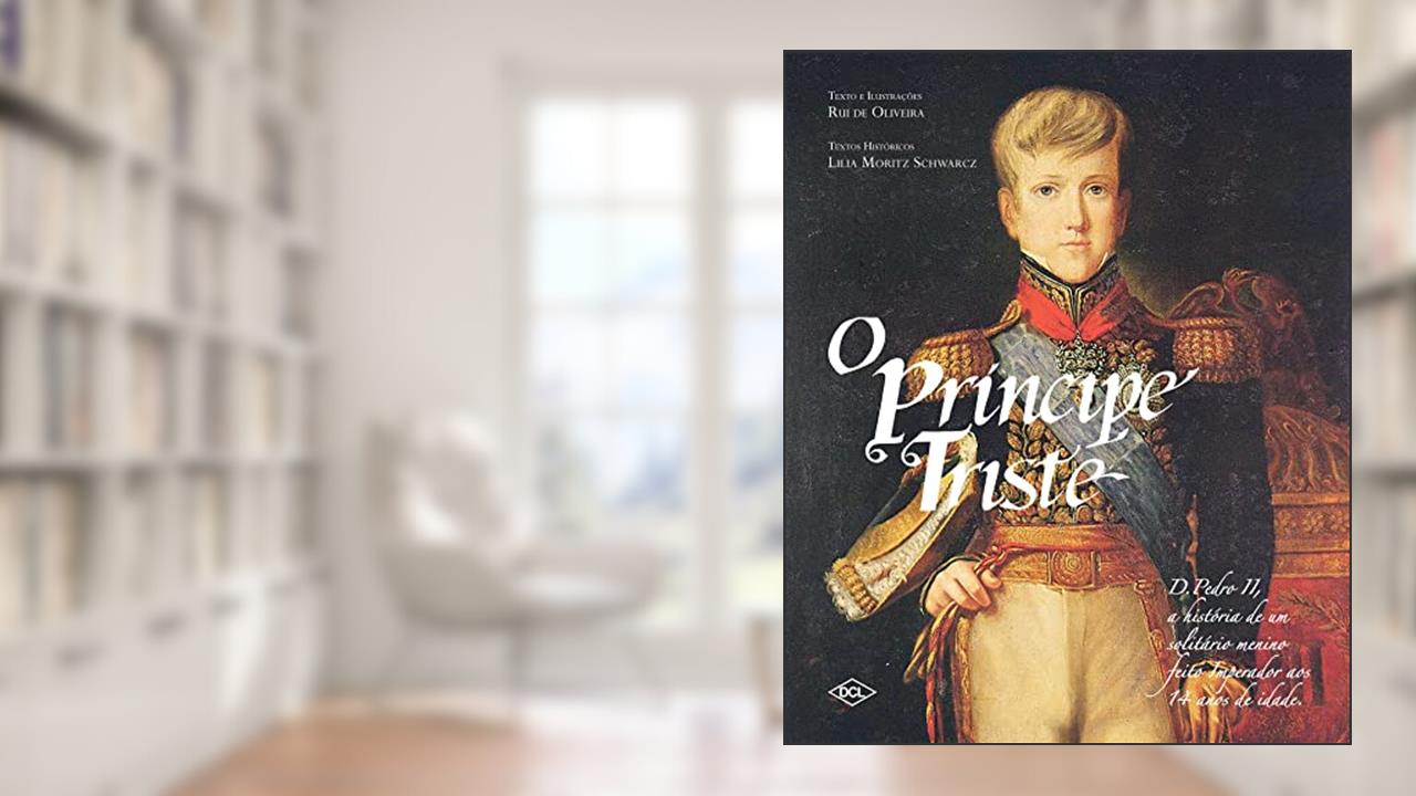 Capa de O príncipe triste, do autor Lili Schwarcz
