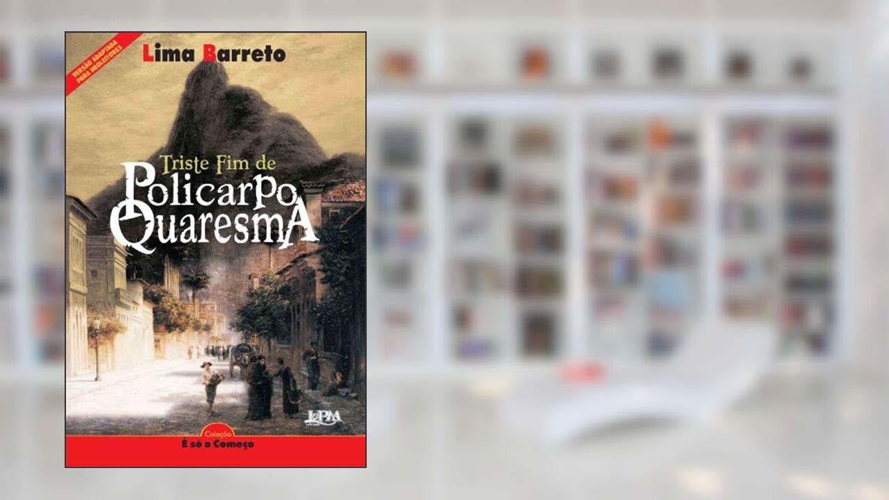 Capa de Neoleitores - Triste fim de Policarpo Quaresma, do autor Lima Barreto