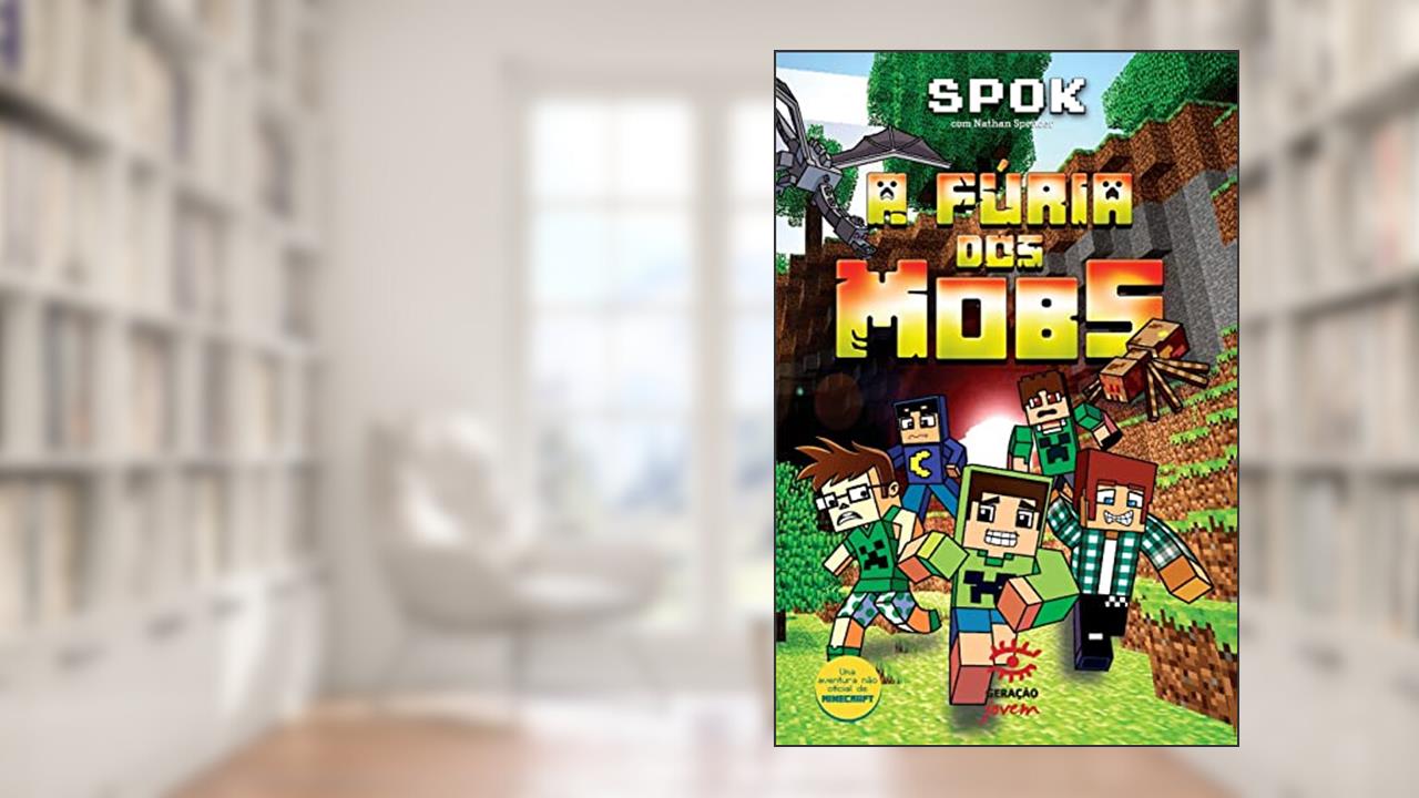 Capa de A fúria dos mobs: 1, do autor Spok; Nathan Spencer
