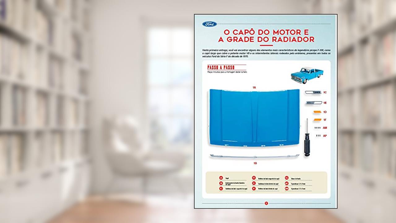 Capa de Picape Ford F-100: Fascículo + Peças - ED. 01 - Escala 1/8, do autor Salvat