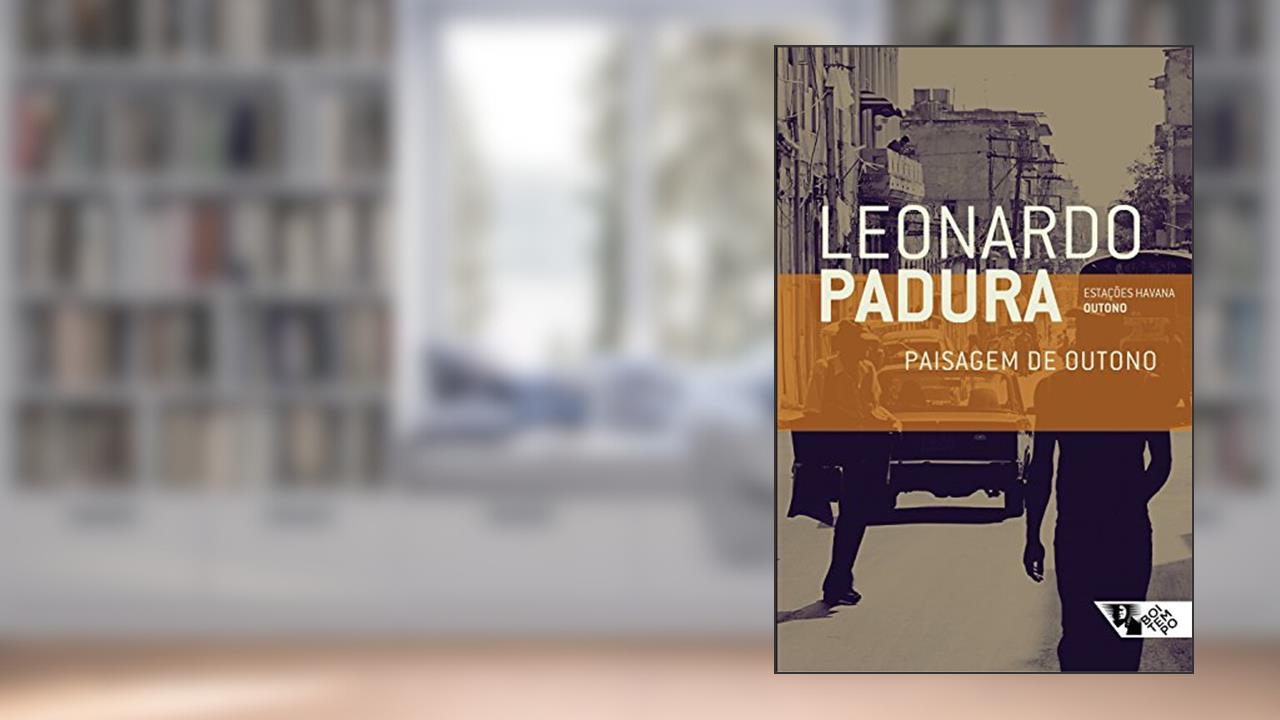 Capa de Paisagem de outono: (Outono) (Estações Havana), do autor Leonardo Padura