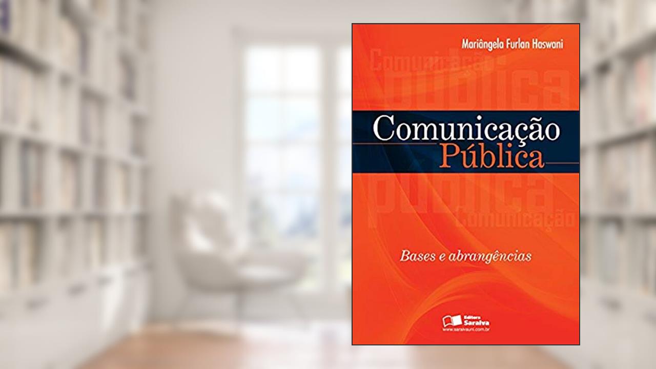 Capa de Comunicação pública: Bases e abrangência, do autor Mariângela Furlan Haswani