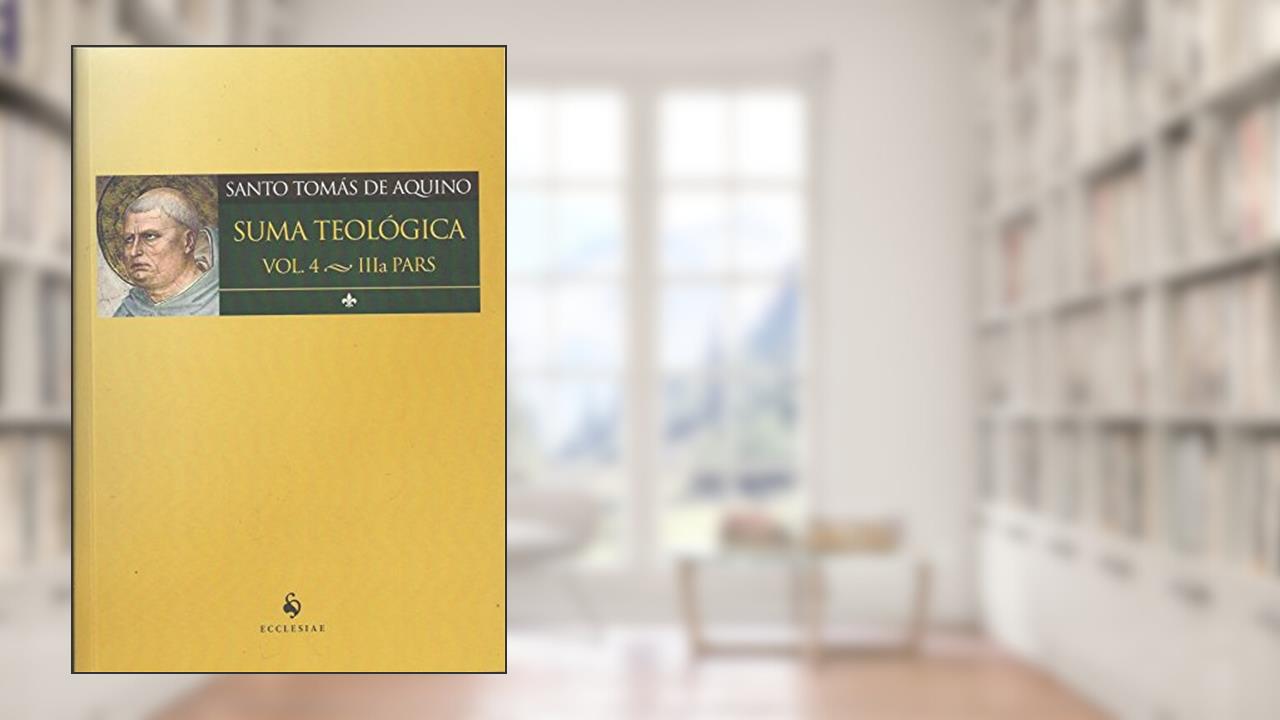 Capa de Suma Teológico. IIia Pars - Volume 4, do autor Santo Tomás de Aquino
