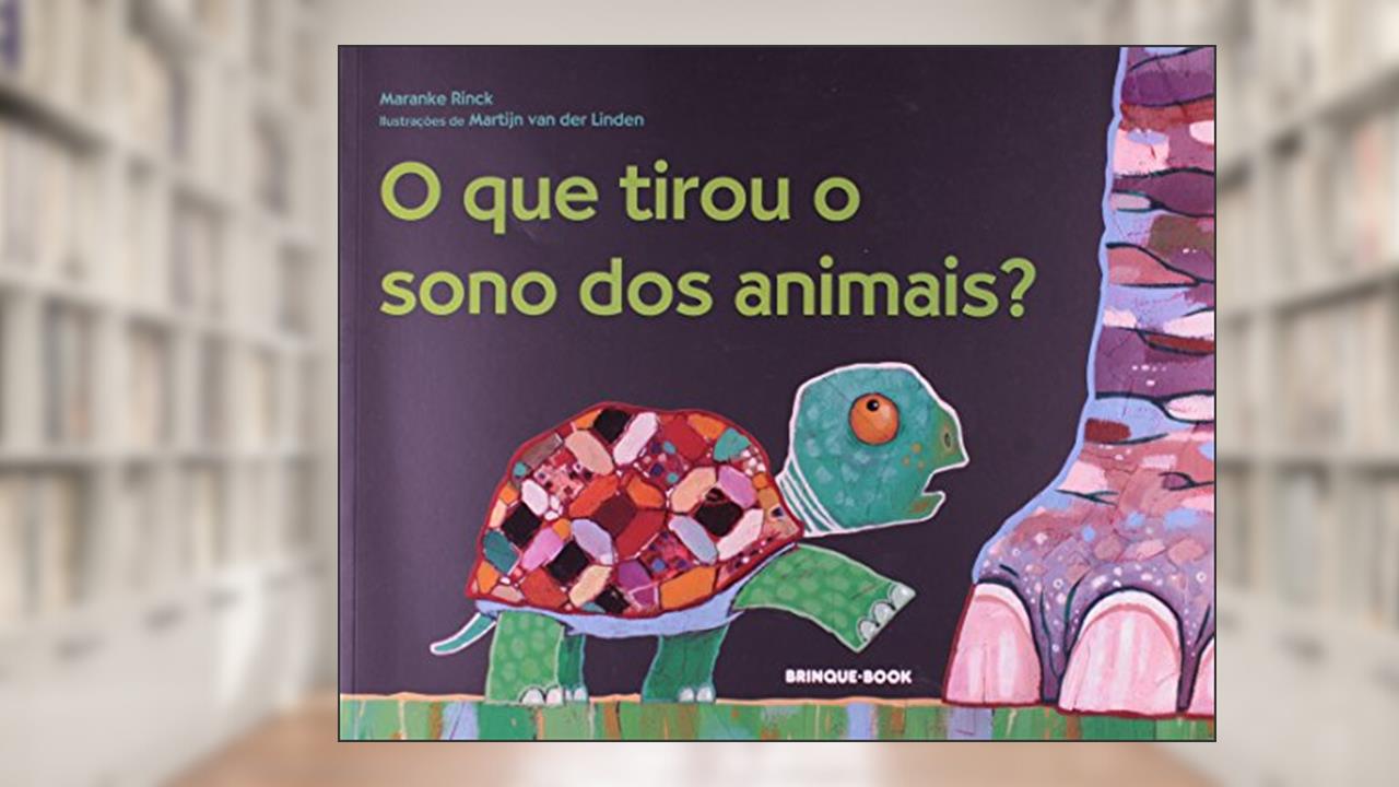 Capa de O que Tirou o Sono dos Animais?, do autor Maranke Rinck