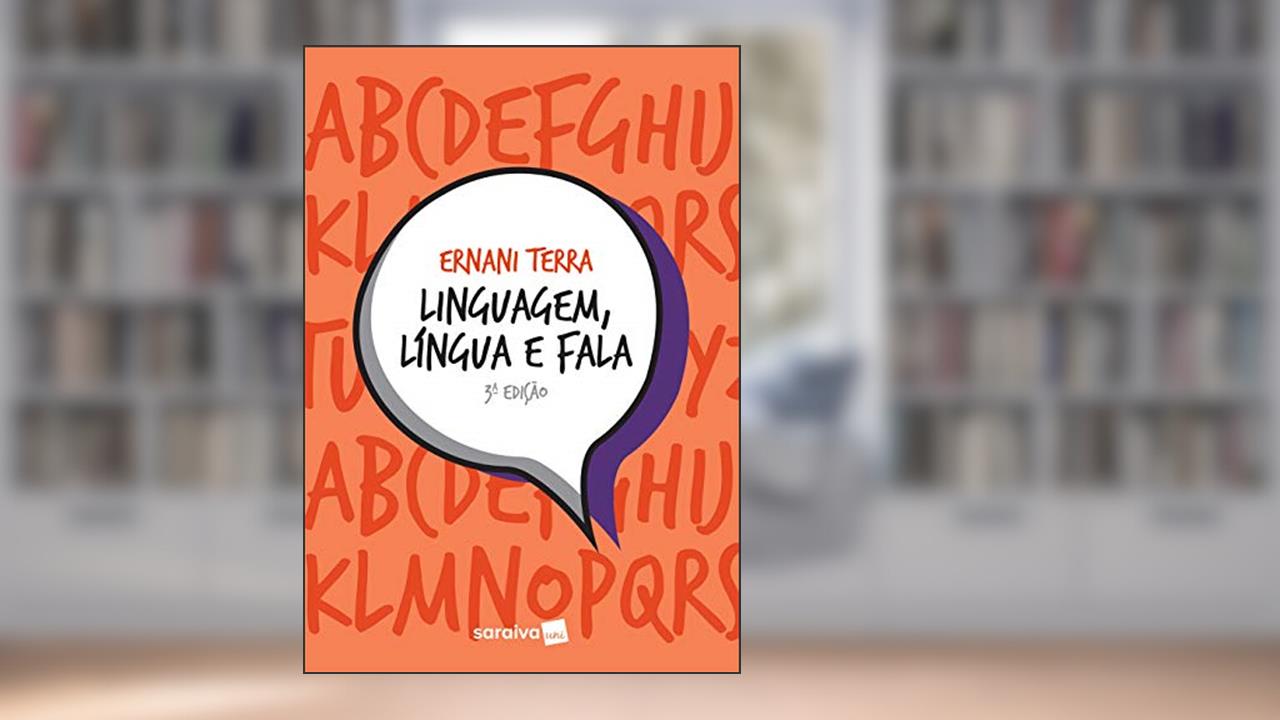 Capa de Linguagem, língua e fala, do autor Ernani Terra