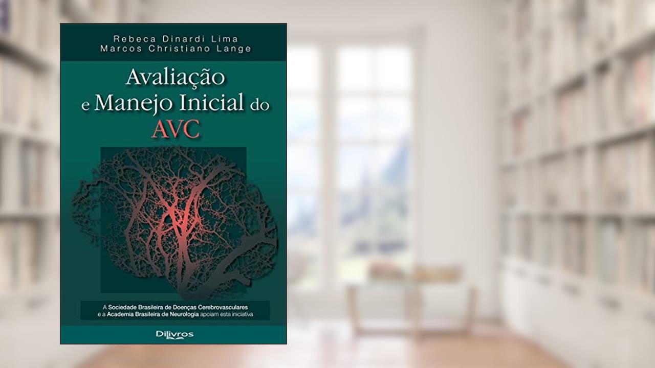 Capa de Avaliacao E Manejo Inicial Do Avc, do autor Lima, Rebeca Dinardi / Lange, Marcos Christiano
