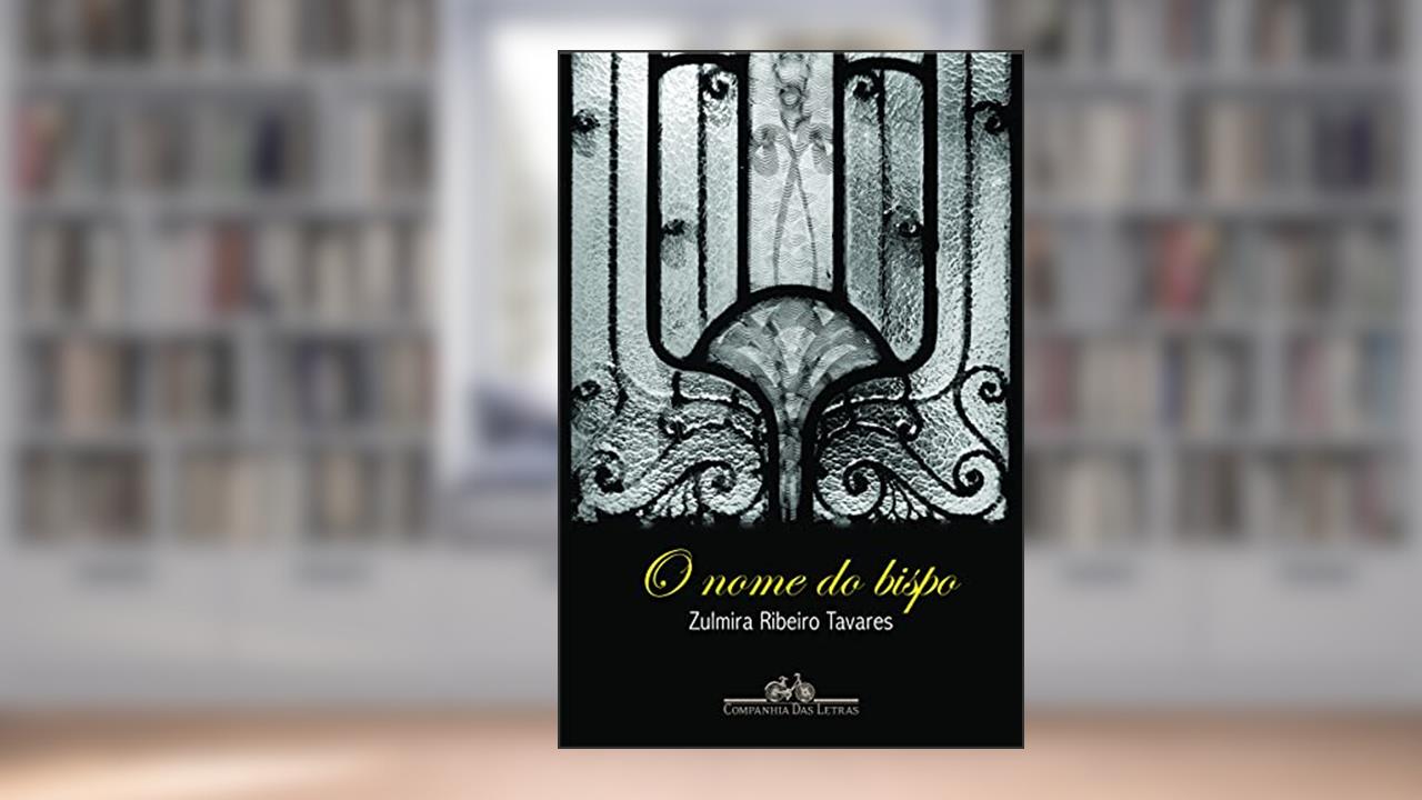 Capa de O nome do bispo, do autor Zulmira Ribeiro Tavares