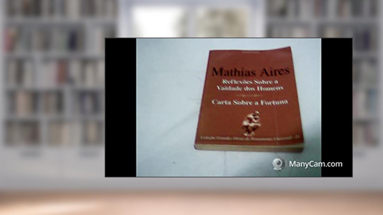 Capa de Coleção Grandes Obras do Pensamento Universal (mathias Aires Reflexões Sobre a Vaidade dos Homens /, do autor Mathias Aires