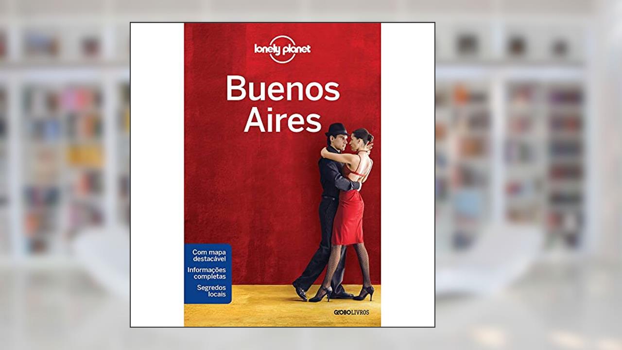 Capa de Lonely Planet Buenos Aires, do autor Lonely Planet