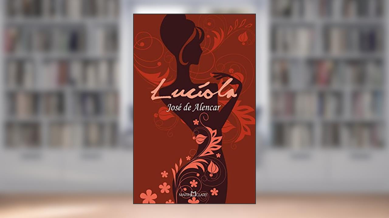 Capa de Lucíola: 100, do autor José de Alencar
