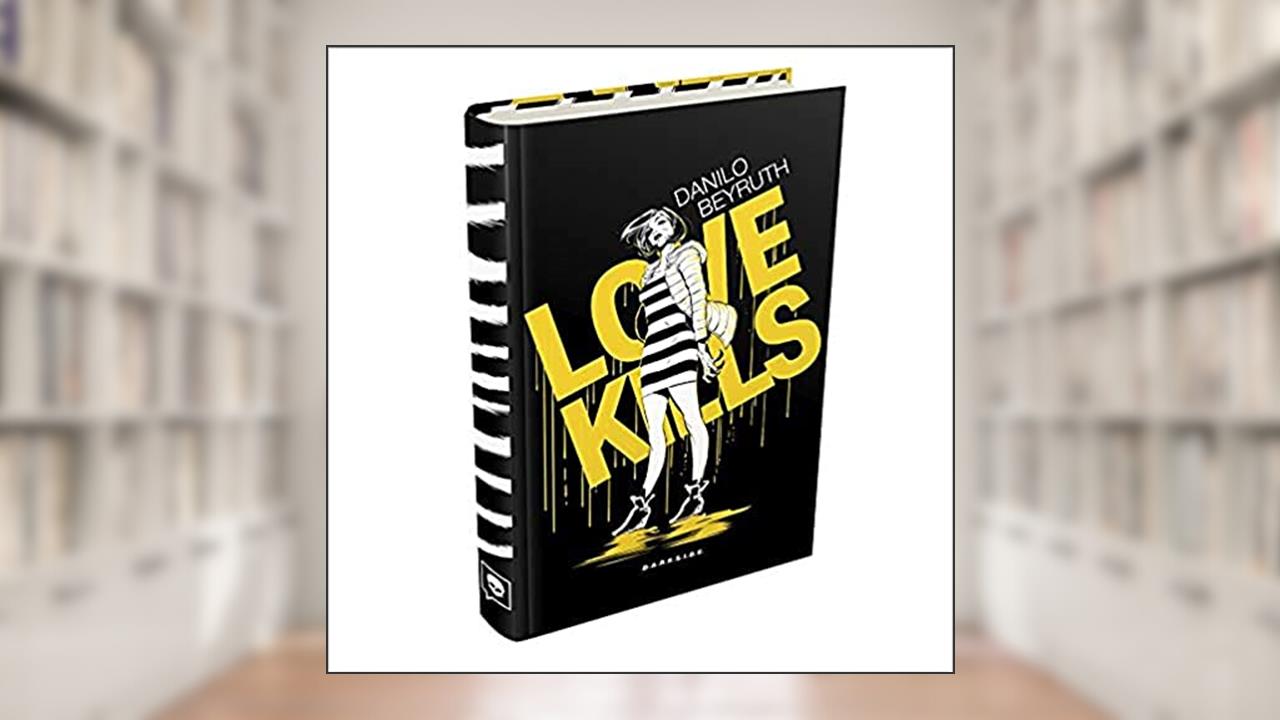 Capa de LOVE KILLS, do autor Danilo Beyruth