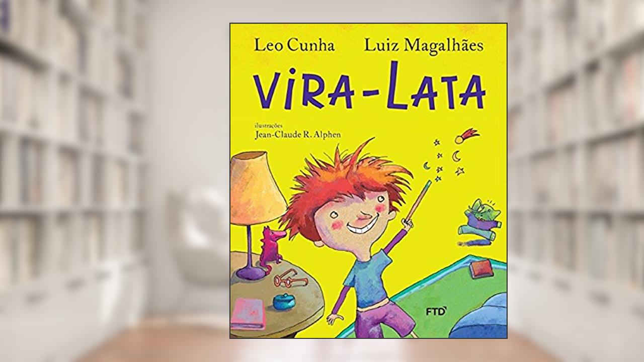 Vira-lata, do autor Leo Cunha; Luiz Magalhães