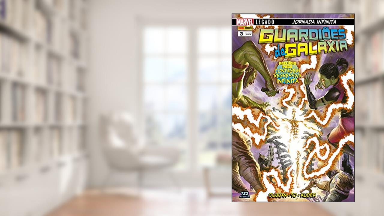Capa de Guardiões da Galáxia: Prelúdio para a Contagem Regressiva Infinita vol. 03, do autor Gerry Duggan