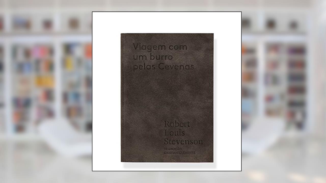 Capa de Viagem com um burro pelas Cevenas, do autor Robert Louis Stevenson