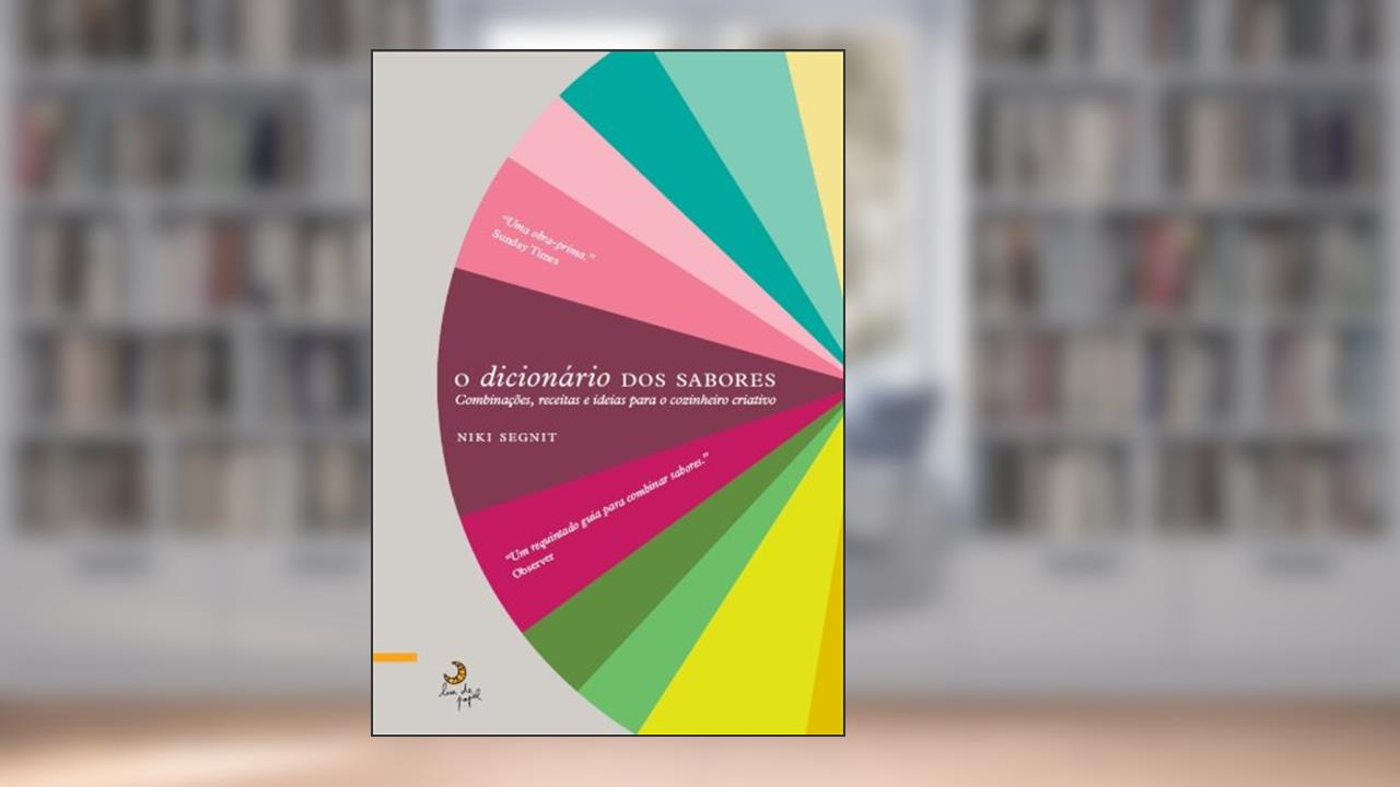Capa de O Dicionário dos Sabores, do autor NIKI SEGNIT