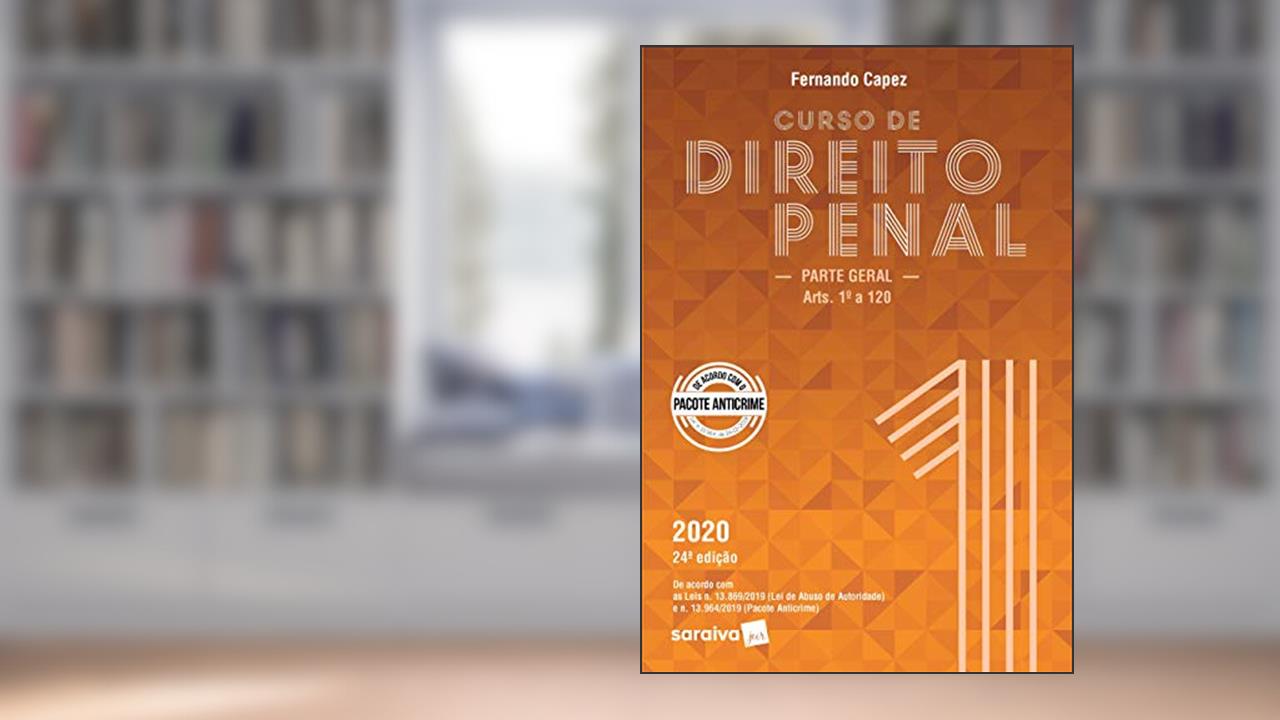 Capa de Curso de Direito Penal - Volume 1 - Parte Geral: Arts. 1º a 120, do autor Fernando Capez
