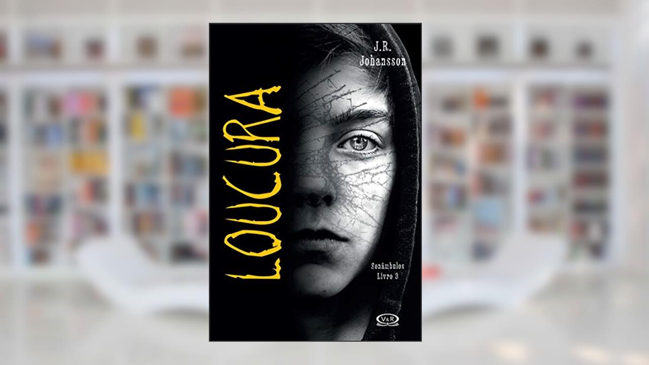 Capa de Loucura: Volume 3, do autor J. R. Johansson