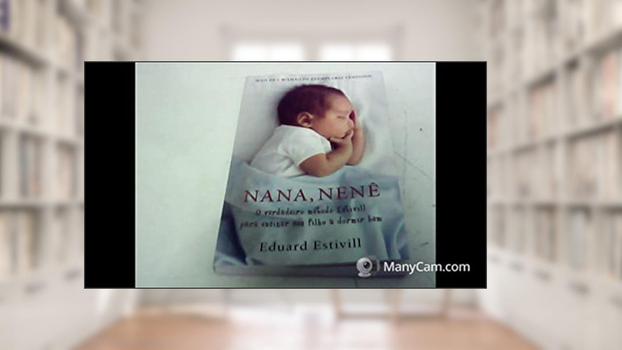 Capa de Nana, nenê: O verdadeiro método Estivill para ensinar seu filho a dormir bem, do autor Eduard Estivill