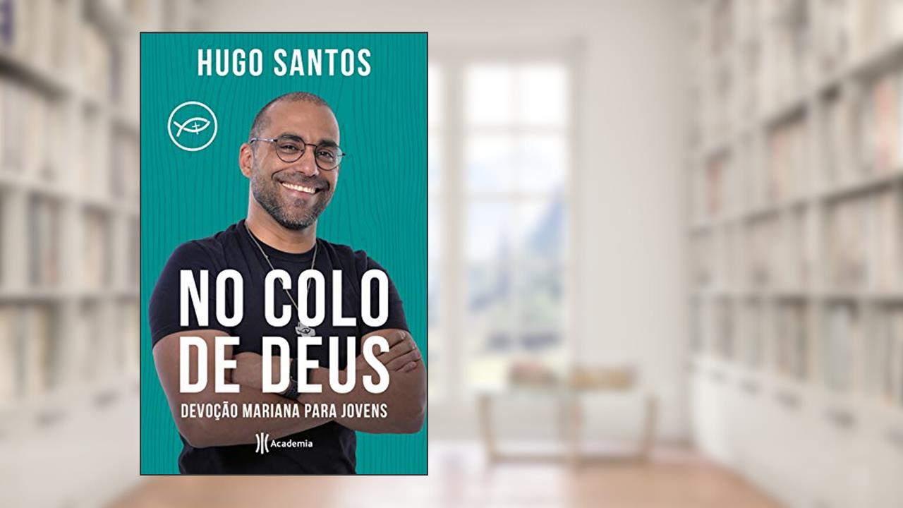 Capa de No colo de Deus: Devoção Mariana para jovens, do autor Hugo Santos