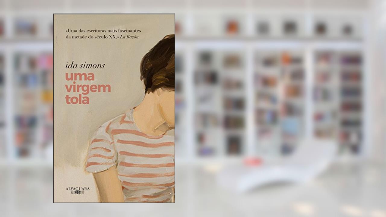 Capa de Uma virgem tola, do autor Ida Simons