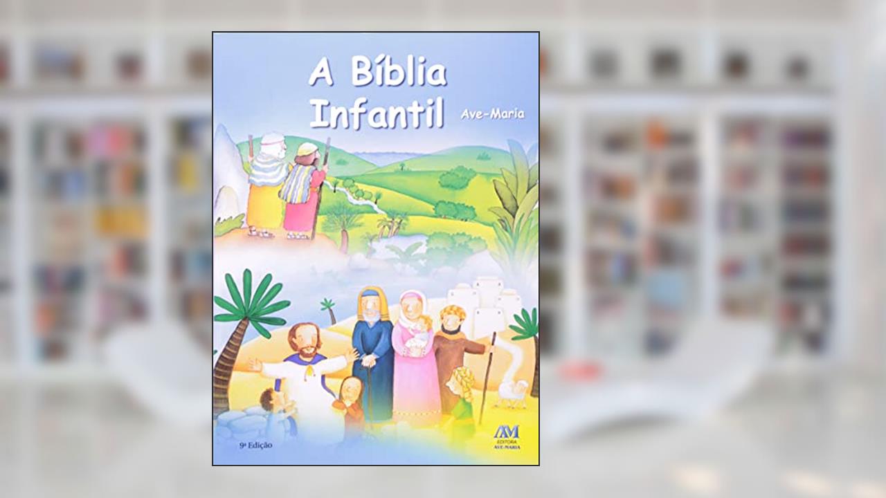 Capa de A Bíblia infantil - capa flexível, do autor Silvia Bonzi; Maria Vago