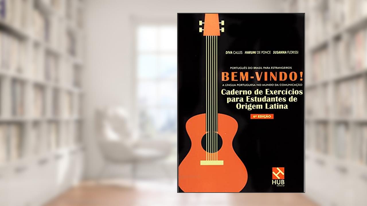 BEM-VINDO! A LINGUA PORTUGUESA NO MUNDO DA... | Resenha
