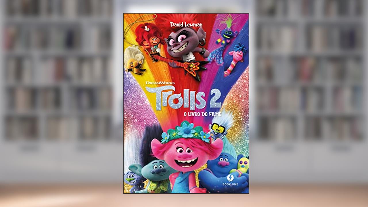Capa de Trolls 2 - O Livro do Filme, do autor David Lewman; Fabio Laguna