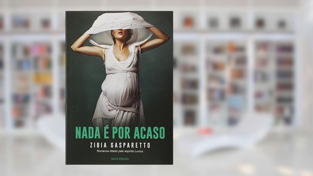 Capa de Nada É por Acaso - 2º edição, do autor Zibia Gasparetto