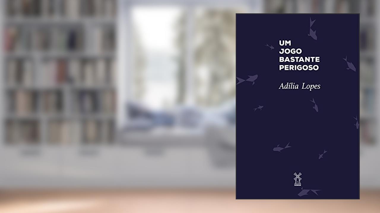 Capa de Um jogo bastante perigoso, do autor Adília Lopes