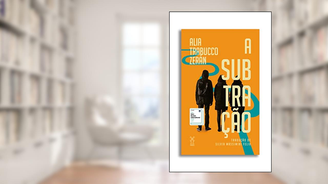 Capa de A subtração, do autor Alia Trabucco Zerán