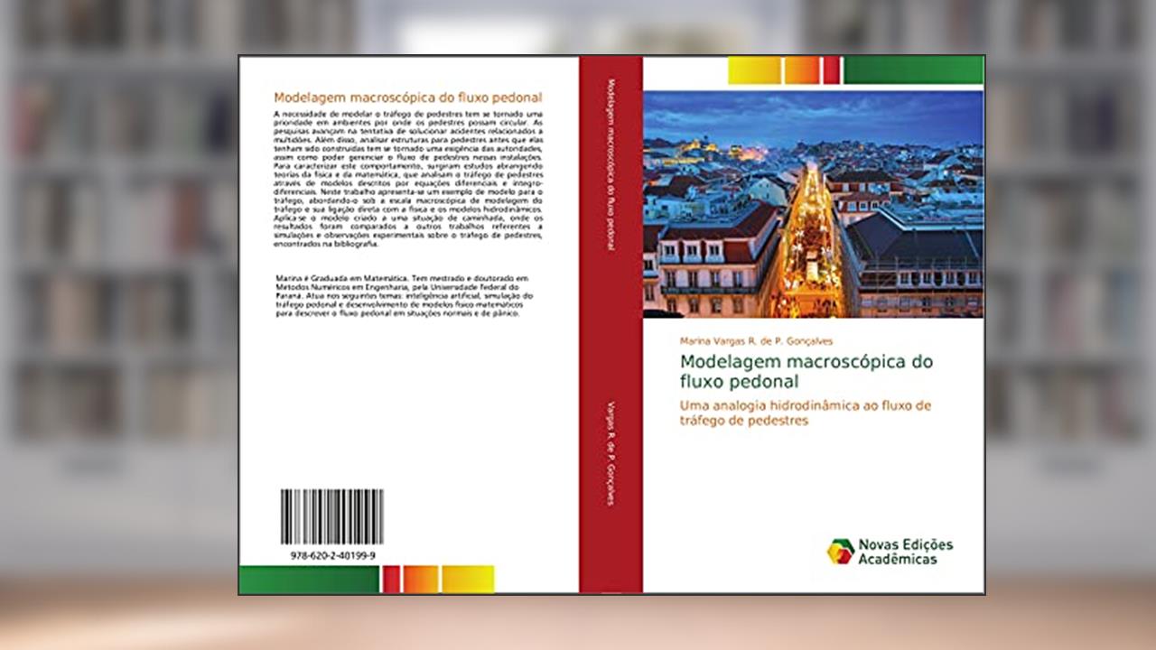 Capa de Modelagem macroscópica do fluxo pedonal: Uma analogia hidrodinâmica ao fluxo de tráfego de pedestres, do autor Marina Vargas R. de P. Gonçalves