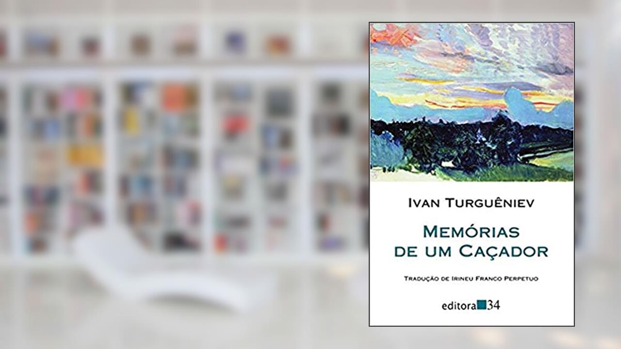 Capa de Memórias de um caçador, de Ivan Turguêniev