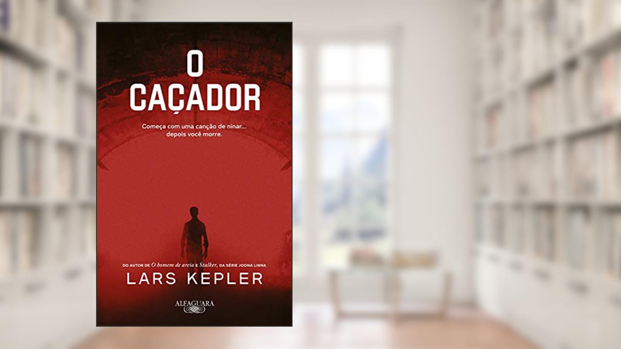 Capa de O caçador: Da série Joona Linna, do autor Lars Kepler
