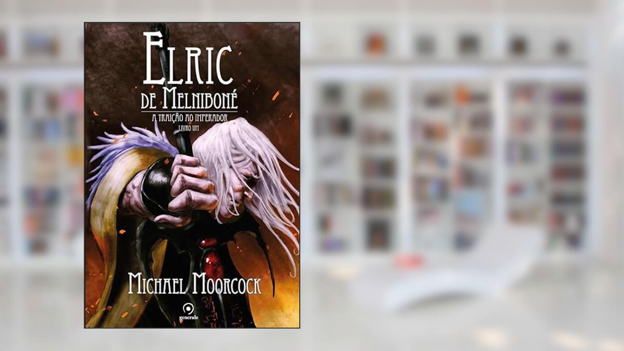 Capa de Elric de Melniboné; A traição ao imperador, do autor Michael Moorcock; Dario Chaves