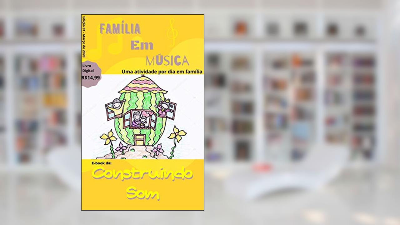 Capa de Família em música: Construindo Som, do autor Marquinhos Molinari Luca de Liberali; Marquinhos Molinari; Luca De Liberali