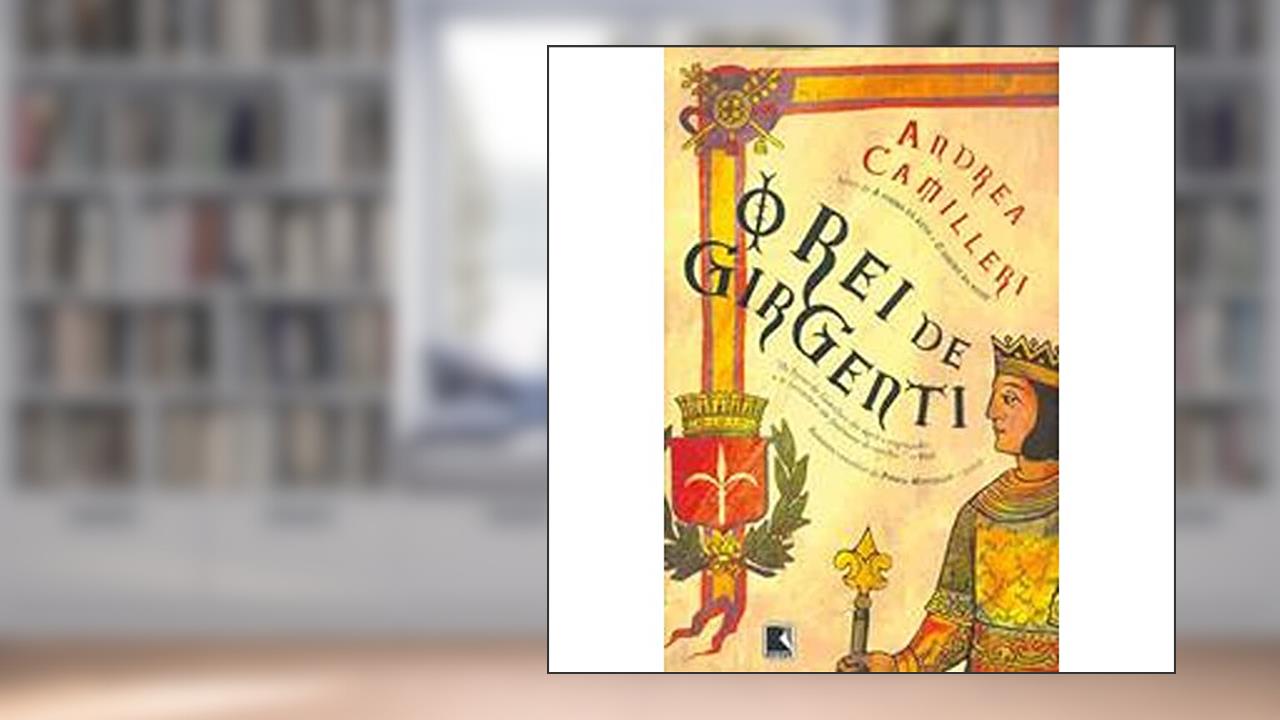 Capa de O Rei De Girgenti, do autor Andrea Camilleri