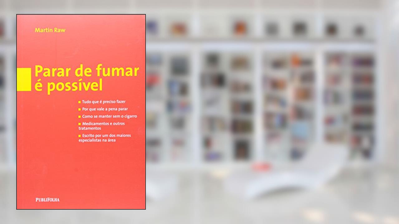 Capa de Parar de Fumar É Possível, do autor Martin Raw