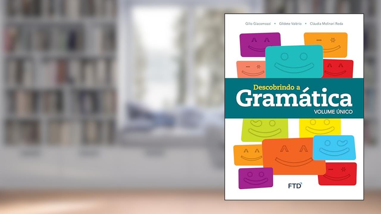 Capa de Descobrindo a Gramática Volume Único, do autor Gilio Giacomozzi; Gildete Valério; Cláudia Molinari Reda