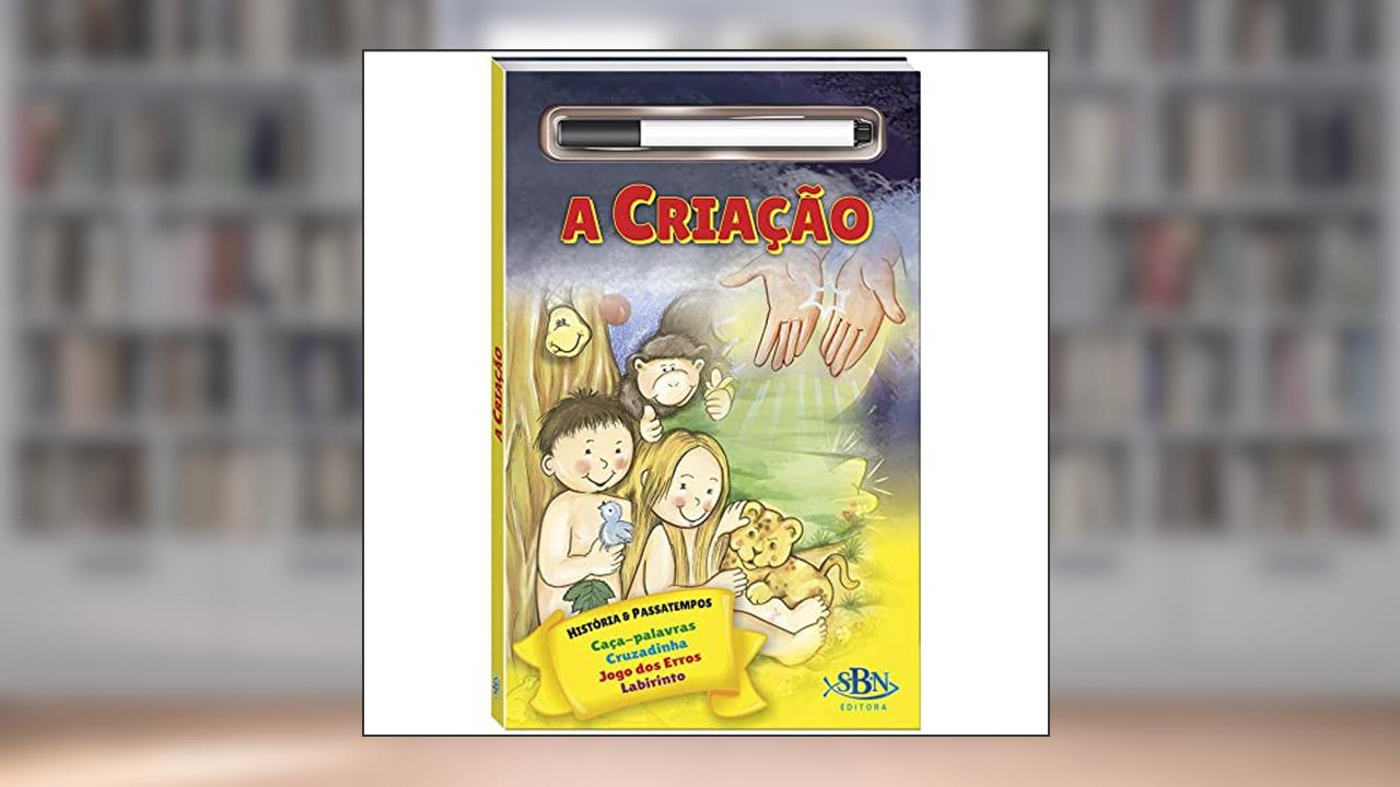 Capa de História Bíblica e Passatempos-Esc.Apague: Criação,A, do autor CRISTINA MARQUES