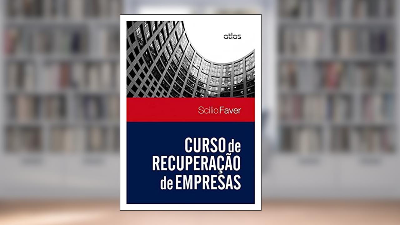 Capa de Curso De Recuperação De Empresas, do autor Scilio Faver