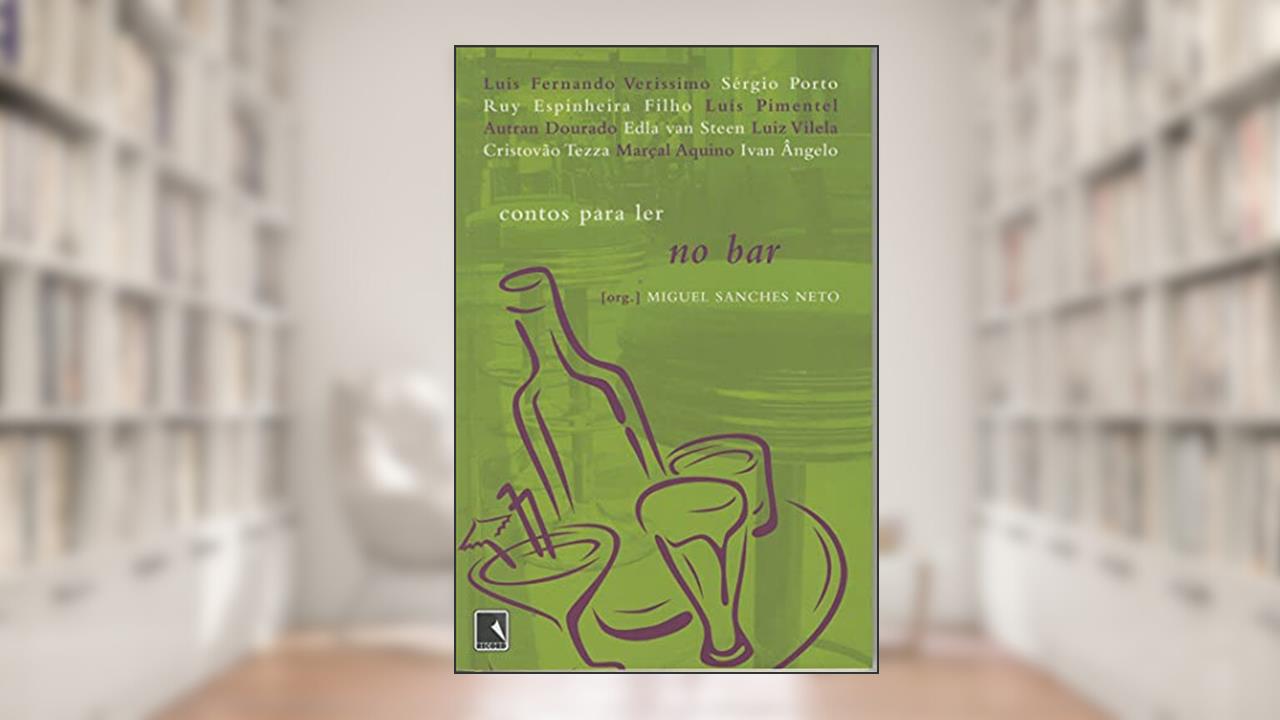 Capa de CONTOS PARA LER NO BAR, do autor Miguel Sanches Neto
