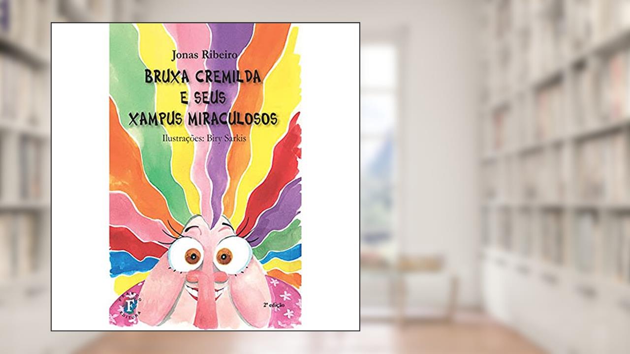 Capa de Bruxa Cremilda e Seus Xampus Miraculosos (Volume 5), do autor Jonas Ribeiro