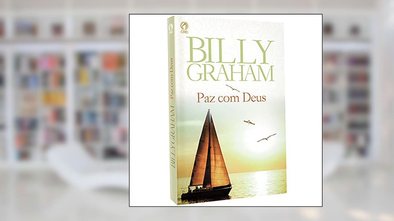 Capa de Paz com Deus, do autor Billy Graham