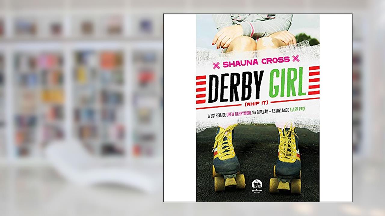 Capa de Derby Girl, do autor Shauna Cross