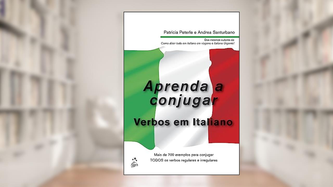Capa de Aprenda a Conjugar Verbos em Italiano, do autor Patricia Peterle; Andrea Santurbano