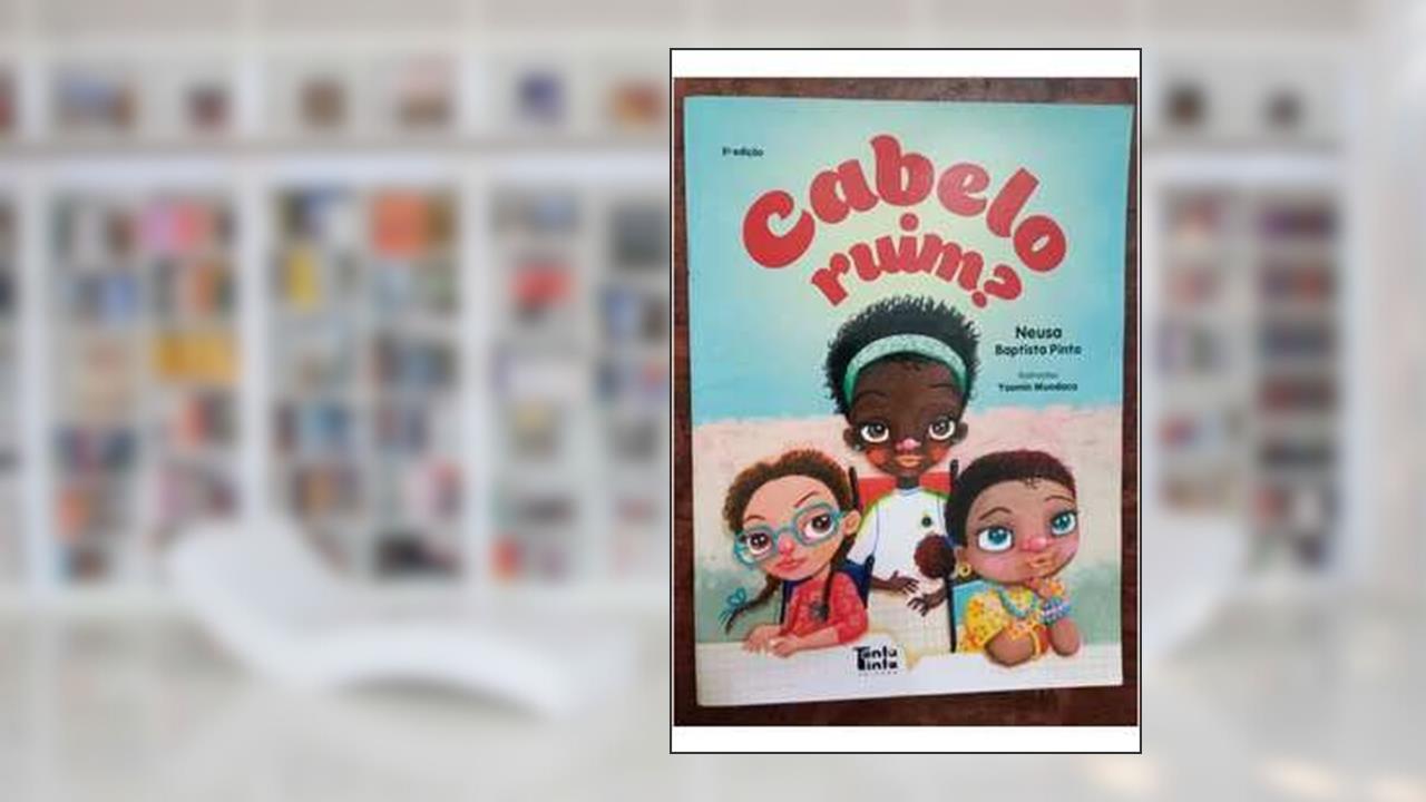 Capa de CABELO RUIM?, do autor NEUSA BAPTISTA PINTO