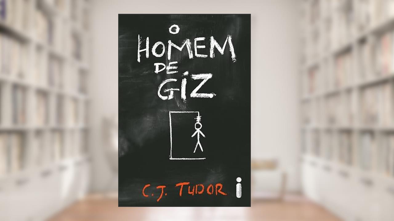 Capa de O homem de giz, do autor C. J. Tudor