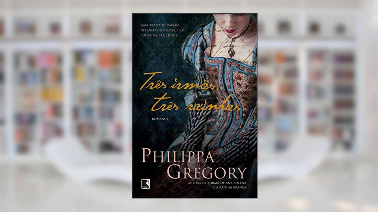 Capa de Três irmãs, três rainhas: 8, do autor Philippa Gregory